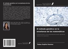 Capa do livro de El método genético en la enseñanza de las matemáticas 