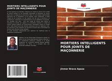 Borítókép a  MORTIERS INTELLIGENTS POUR JOINTS DE MAÇONNERIE - hoz