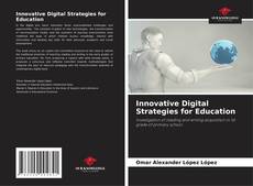 Capa do livro de Innovative Digital Strategies for Education 