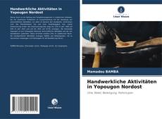 Handwerkliche Aktivitäten in Yopougon Nordost kitap kapağı