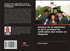 Copertina di Analyse de la législation et de la pratique de ratification des traités en Ouganda