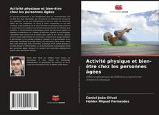 Buchcover von Activité physique et bien-être chez les personnes âgées