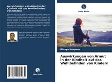 Auswirkungen von Armut in der Kindheit auf das Wohlbefinden von Kindern kitap kapağı