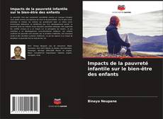 Buchcover von Impacts de la pauvreté infantile sur le bien-être des enfants