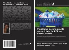 Copertina di Viabilidad de una planta de reciclaje de PET en Ilhéus, Brasil
