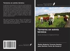 Copertina di Terneros en estrés térmico