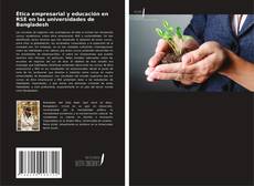 Copertina di Ética empresarial y educación en RSE en las universidades de Bangladesh