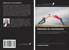 Copertina di Relación en movimiento