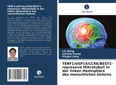 Buchcover von TERF1/USP14/CCRK/BEST1-repressive Mikrotubuli in der linken Hemisphäre des menschlichen Gehirns