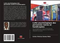 Borítókép a  Lutte psychologique des personnes noires et handicapées - hoz