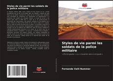 Borítókép a  Styles de vie parmi les soldats de la police militaire - hoz