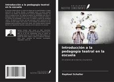 Copertina di Introducción a la pedagogía teatral en la escuela
