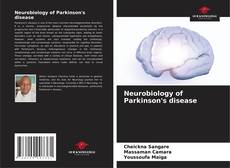 Copertina di Neurobiology of Parkinson's disease