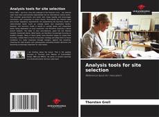 Copertina di Analysis tools for site selection