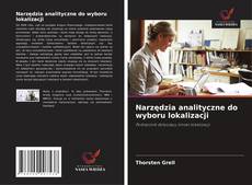 Borítókép a  Narzędzia analityczne do wyboru lokalizacji - hoz