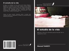 Portada del libro de El estudio de la vida
