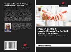 Copertina di Person-centred psychotherapy for limited contact functions