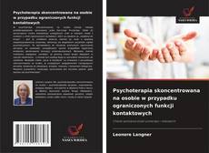 Bookcover of Psychoterapia skoncentrowana na osobie w przypadku ograniczonych funkcji kontaktowych