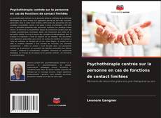 Buchcover von Psychothérapie centrée sur la personne en cas de fonctions de contact limitées