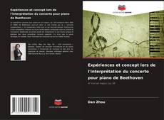 Borítókép a  Expériences et concept lors de l'interprétation du concerto pour piano de Beethoven - hoz