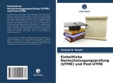 Buchcover von Einheitliche Hochschulzugangsprüfung (UTME) und Post-UTME