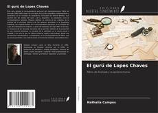 Portada del libro de El gurú de Lopes Chaves