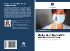 Portada del libro de Studie über den Einsatz von Narkosemitteln