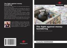 The fight against money laundering的封面
