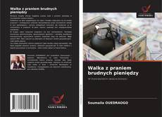 Couverture de Walka z praniem brudnych pieniędzy