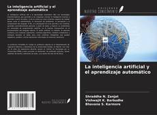 Portada del libro de La inteligencia artificial y el aprendizaje automático