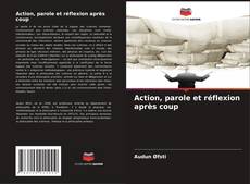 Buchcover von Action, parole et réflexion après coup
