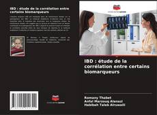 Buchcover von IBD : étude de la corrélation entre certains biomarqueurs