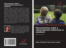 Copertina di Kierownictwo szkół a różnorodność kulturowa w szkołach