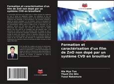 Buchcover von Formation et caractérisation d'un film de ZnO non dopé par un système CVD en brouillard
