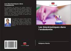 Buchcover von Les biocéramiques dans l'endodontie