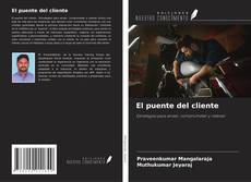Portada del libro de El puente del cliente