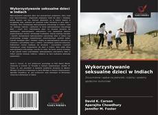 Wykorzystywanie seksualne dzieci w Indiach的封面