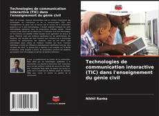 Buchcover von Technologies de communication interactive (TIC) dans l'enseignement du génie civil