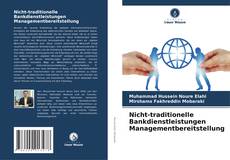 Borítókép a  Nicht-traditionelle Bankdienstleistungen Managementbereitstellung - hoz