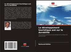 Buchcover von Le développement touristique axé sur la durabilité