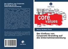 Bookcover of Der Einfluss von Corporate Branding auf die Unternehmensleistung