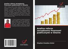 Bookcover of Analiza reform zarządzania finansami publicznymi w Ghanie