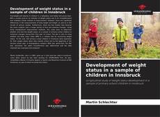 Обложка Development of weight status in a sample of children in Innsbruck