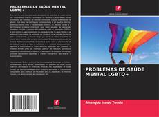 Buchcover von PROBLEMAS DE SAÚDE MENTAL LGBTQ+