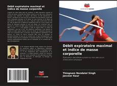 Portada del libro de Débit expiratoire maximal et indice de masse corporelle