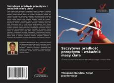 Copertina di Szczytowa prędkość przepływu i wskaźnik masy ciała