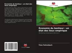 Buchcover von Économie du bonheur : un état des lieux empirique