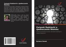 Związek Radziecki a zjednoczenie Niemiec的封面