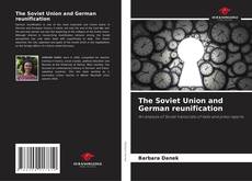 Portada del libro de The Soviet Union and German reunification