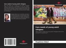 Capa do livro de Care needs of young adult refugees 